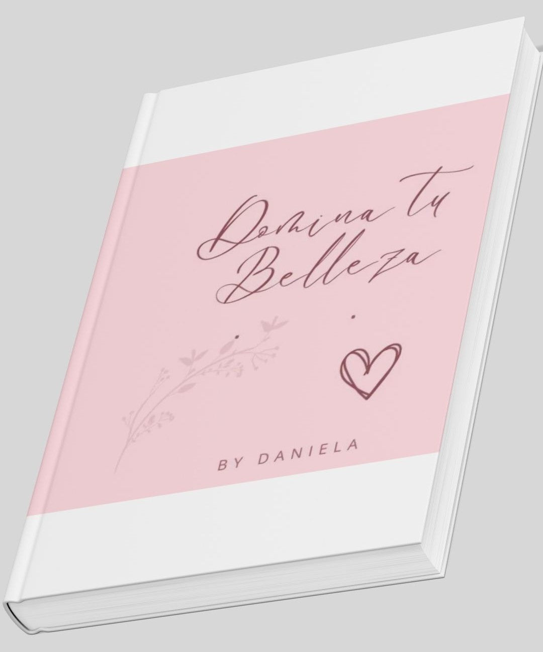 El Arte de Dominar tu Belleza